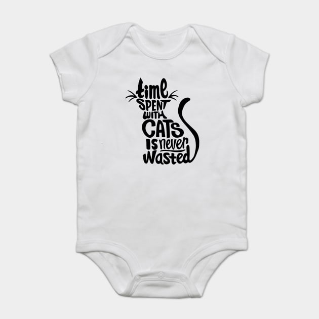 time spent with cats is never wasted cat lover quote Baby Bodysuit by Darksavage